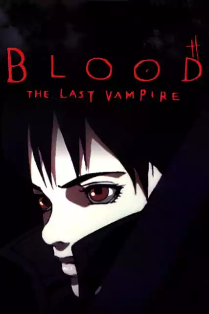 Nonton Blood: The Last Vampire sub indo - Vidlix